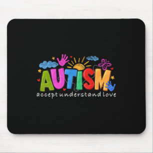 Autism Accept Understand Love Understand Autism Aw Mouse Pad