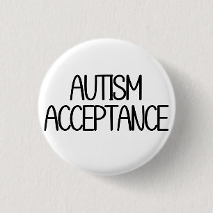 Autism Acceptance 3 Cm Round Badge