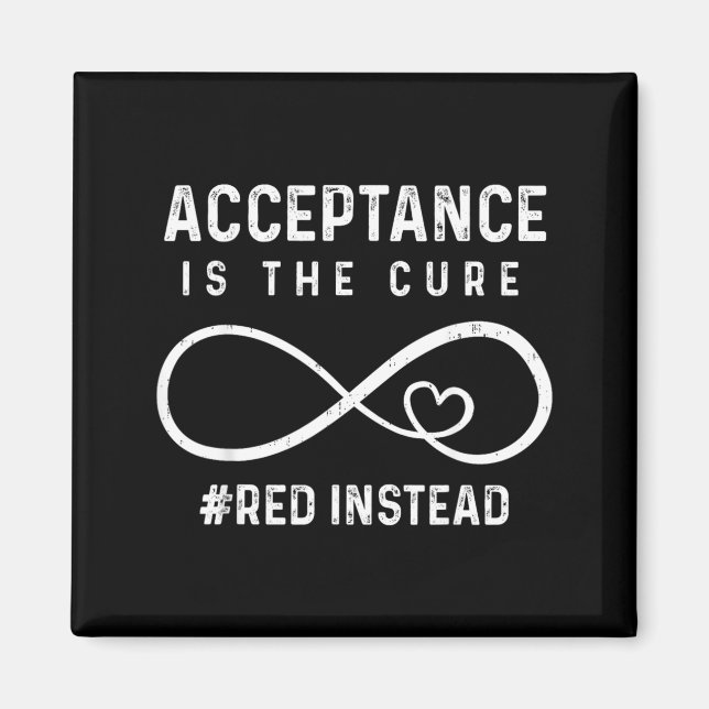 Autism Acceptance Awareness Red Instead Support Magnet (Front)