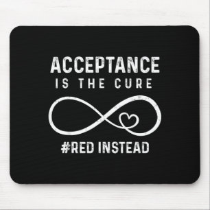 Autism Acceptance Awareness Red Instead Support Mouse Pad