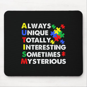 Autism Always Unique Mouse Pad