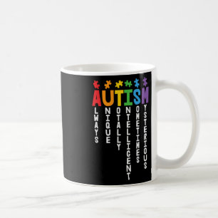 Autism Always Unique Totally Intelligent Autism Aw Coffee Mug