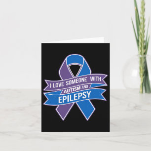Autism And Epilepsy Card