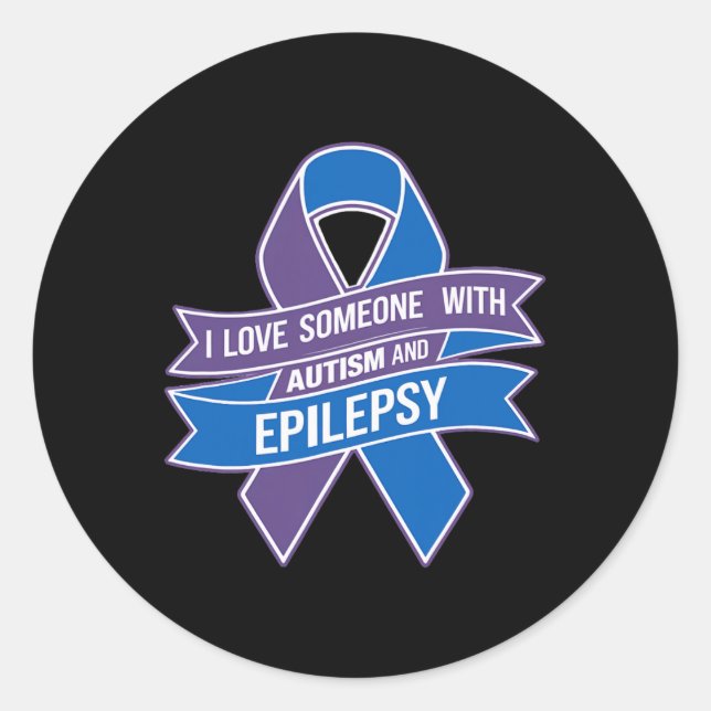 Autism And Epilepsy  Classic Round Sticker (Front)