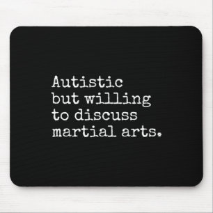 Autism Asd Aspie Karate Kung Fu Autistic Martial A Mouse Pad