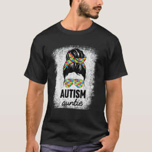 Autism Auntie Messy Bun Autism Awareness Aunt Neph T-Shirt