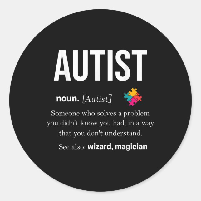 Autism Autistic Asperger Syndrom Aspie Puzzle Auti Classic Round Sticker (Front)