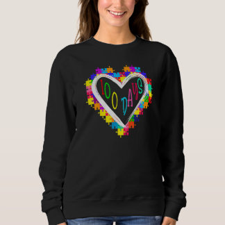 Autism Awareness 100 Days Heart 100th Day Of Schoo Sweatshirt