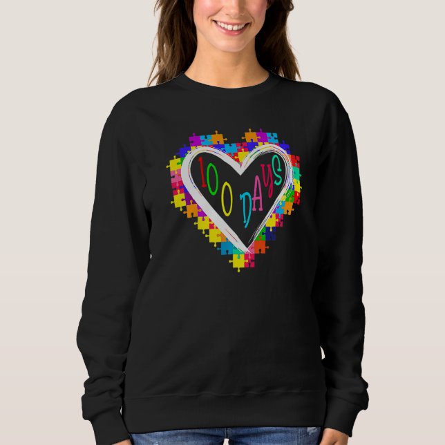 Autism Awareness 100 Days Heart 100th Day Of Schoo Sweatshirt (Front)