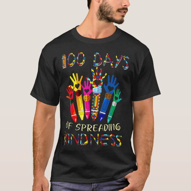 Autism Awareness 100 Days Of Spreading Kindness Te T-Shirt (Front)