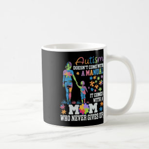 Autism Awareness 2025 Doesn't Come With A Manual A Coffee Mug