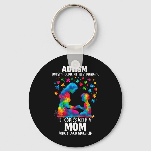 Autism Awareness 2025 Doesn't Come With A Manual A Key Ring (Front)