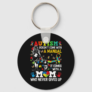 Autism Awareness 2025 Doesn't Come With A Manual A Key Ring