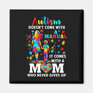 Autism Awareness 2025 Doesn't Come With A Manual A Magnet