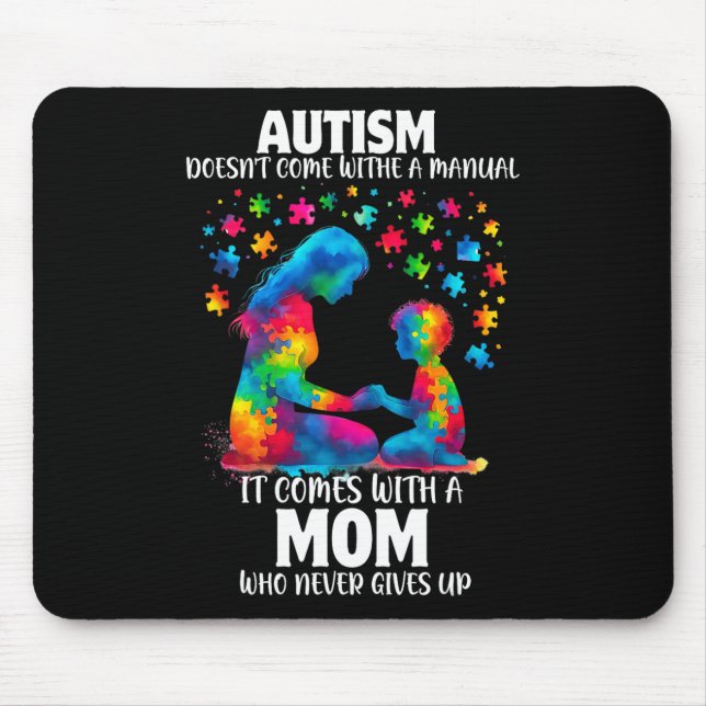 Autism Awareness 2025 Doesn't Come With A Manual A Mouse Pad (Front)