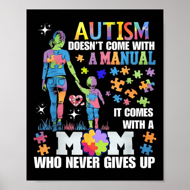 Autism Awareness 2025 Doesn't Come With A Manual A Poster (Front)