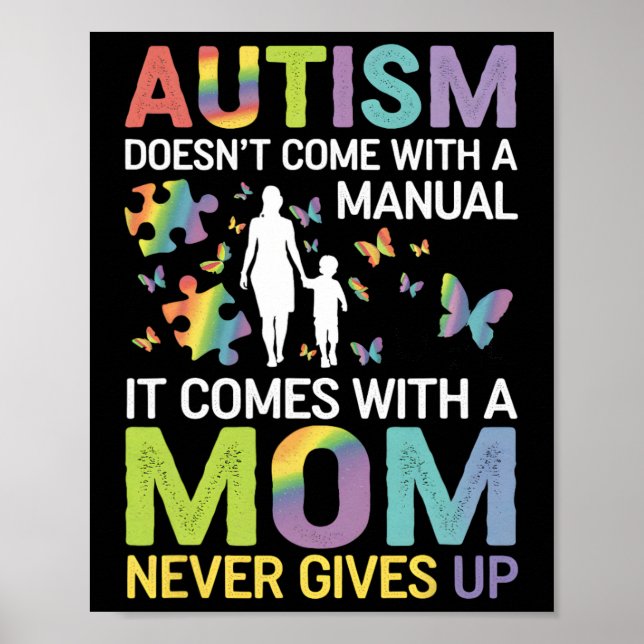 Autism Awareness 2025 Doesn't Come With A Manual A Poster (Front)