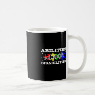 Autism Awareness - Abilities Outweigh Disabilities Coffee Mug
