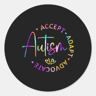 Autism Awareness Accept Adapt Advocate Autism Mum Classic Round Sticker