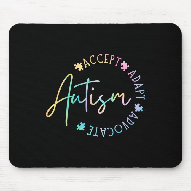 Autism Awareness Accept Adapt Advocate Autism Mum  Mouse Pad (Front)