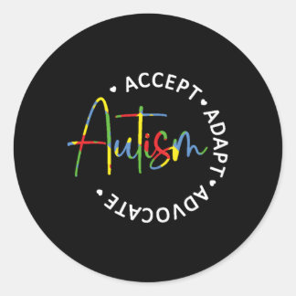 Autism Awareness Accept Adapt Advocate Classic Round Sticker