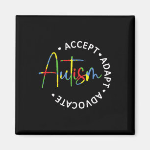 Autism Awareness Accept Adapt Advocate Long Sleeve Magnet