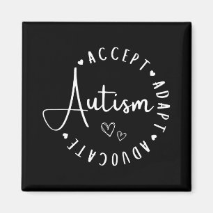 Autism Awareness Accept Adapt Advocate Understand Magnet