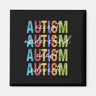 Autism Awareness Accept Understand Adapt Advocate  Magnet
