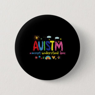 Autism Awareness - Accept Understand Love 6 Cm Round Badge