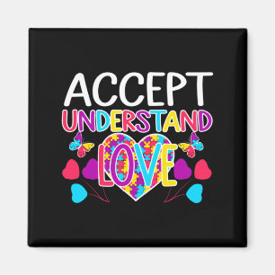 Autism Awareness Accept Understand Love Asd T Shir Magnet