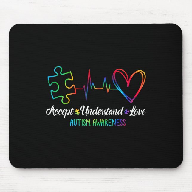 Autism Awareness Accept Understand Love Autism Mum Mouse Pad (Front)