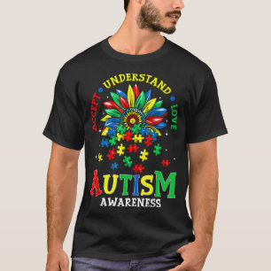 Autism Awareness Accept Understand Love Autism Mum T-Shirt