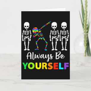 Autism Awareness Acceptance Always Be Yourself Wom Card