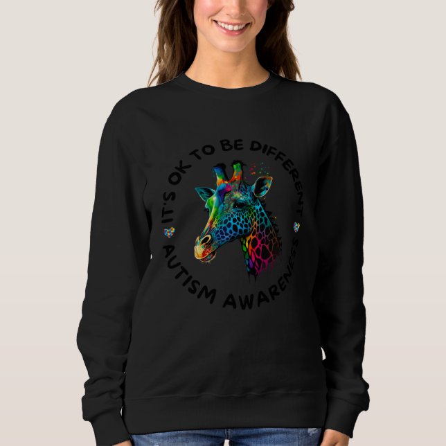 Autism Awareness Acceptance Giraffe Ok To Be Diffe Sweatshirt (Front)