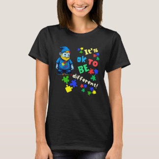 Autism Awareness Acceptance Gnome Its Ok To Be Dif T-Shirt