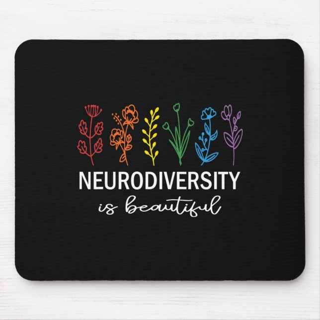 Autism Awareness Acceptance Neurodiversity Is Beau Mouse Pad (Front)