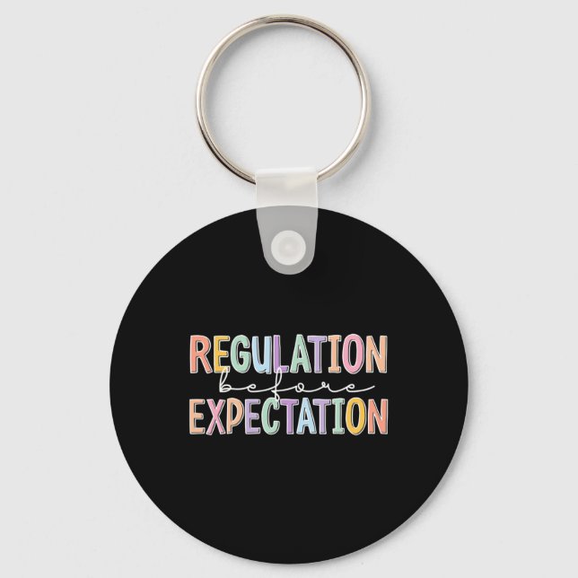 Autism Awareness Acceptance Regulation Before Expe Key Ring (Front)