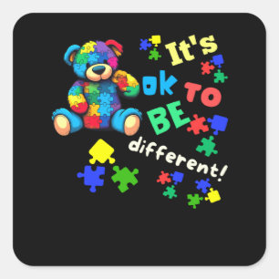 Autism Awareness Acceptance Teddy Bear Ok To Be Di Square Sticker