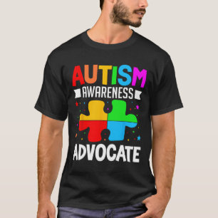 Autism Awareness Advocate Autistic Awareness T-Shirt