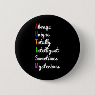Autism Awareness Always Unique 6 Cm Round Badge