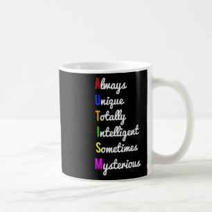 Autism Awareness Always Unique Coffee Mug