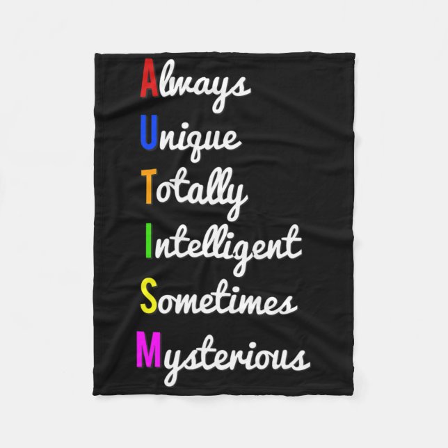 Autism Awareness Always Unique  Fleece Blanket (Front)