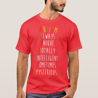 Autism Awareness always unique totally intelligent T-Shirt