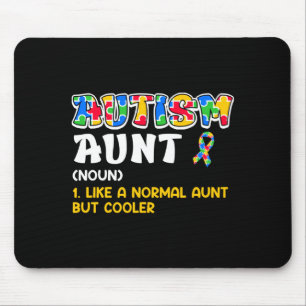 Autism Awareness Aunt Autistic Child Diversity 3 T Mouse Pad