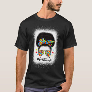 Autism Awareness Aunt Life Messy Bun Black Women M T-Shirt