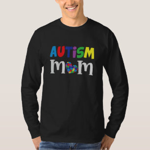 Autism Awareness, Autism Mum, Support Autism T-Shirt