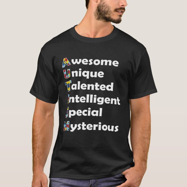 Autism Awareness Awesome Unique Talented Intellige T-Shirt (Front)