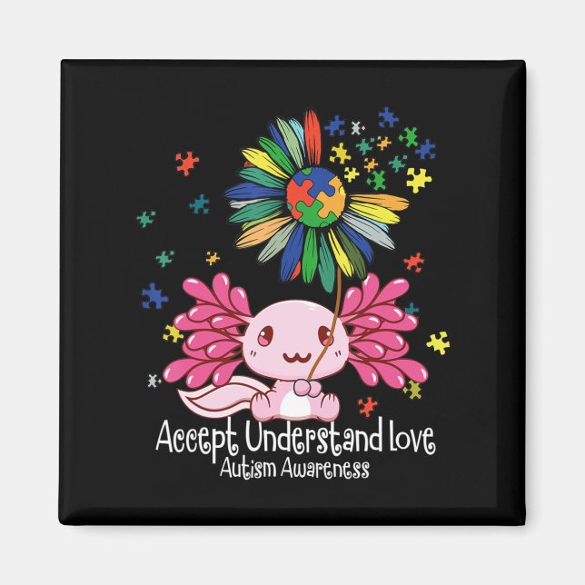 Autism awareness , axolotl lovers T-Shirt134  Magnet (Front)