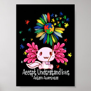 Autism Awareness , Axolotl Poster