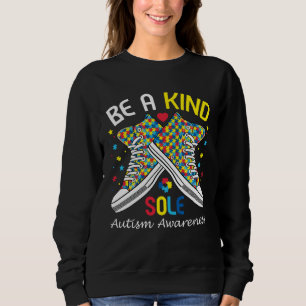 Autism Awareness  Be A Kind Sole Puzzle Shoe Sweatshirt